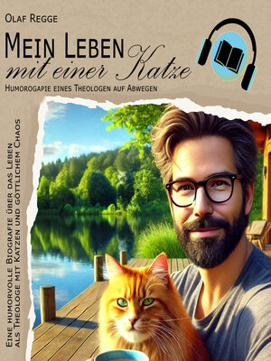 cover image of Mein Leben mit einer Katze--Humorogapie eines Theologen auf Abwegen
